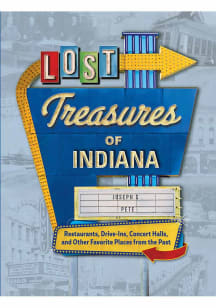 Indiana Lost Treasures of Travel Book
