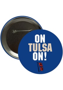 Tulsa Golden Hurricane 3" On Tulsa On! Button - Navy Blue