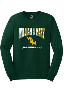 Summit Sportswear William & Mary Tribe Green Baseball Long Sleeve T Shirt