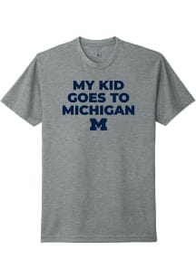 Michigan Wolverines Navy Blue My Kid Goes To Michigan Short Sleeve T Shirt