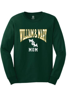 Summit Sportswear William & Mary Tribe Green Mom Long Sleeve T Shirt
