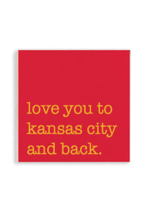 Kansas City Love You to Kansas City and Back Magnet