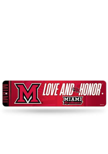 Miami RedHawks Love And Honor 4x15 Metal Street Sign - Silver