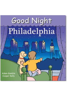 Philadelphia Good Night Philadelphia Children's Book