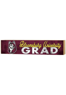 KH Sports Fan Bloomsburg University Huskies Grad graduation graphic Sign - Maroon