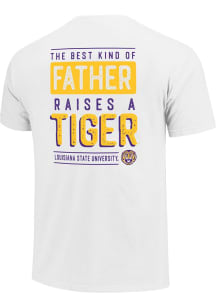 LSU Tigers White Best Kind Of Father Short Sleeve T Shirt